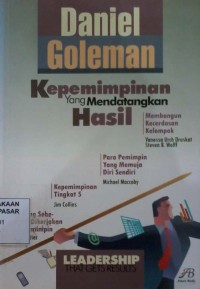 Image of Kepemimpinan yang Mendatangkan Hasil = Leadership That Gets Results